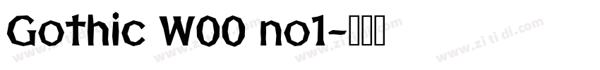 Gothic W00 no1字体转换